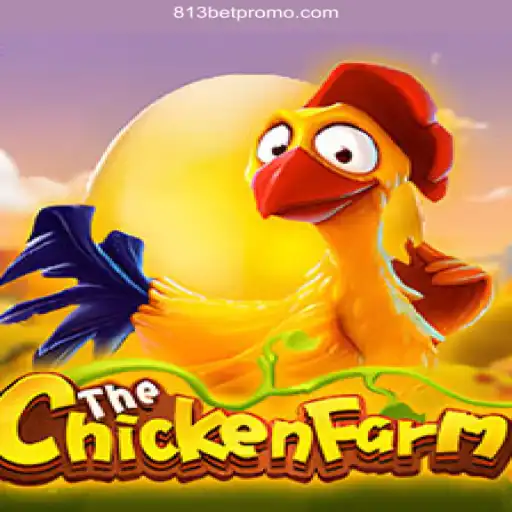 Exploring the Vibrant World of ChickenFarm: A Thrilling Experience at 813 BET Oficial