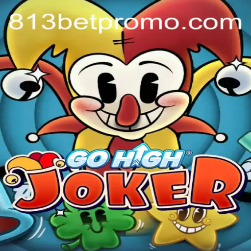 Discover the Exciting World of GoHighJoker: A Premier Casino Game at 813 BET Oficial