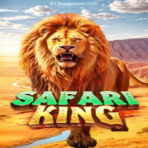 SafariKing: Embark on a Wild Adventure with 813 BET Oficial